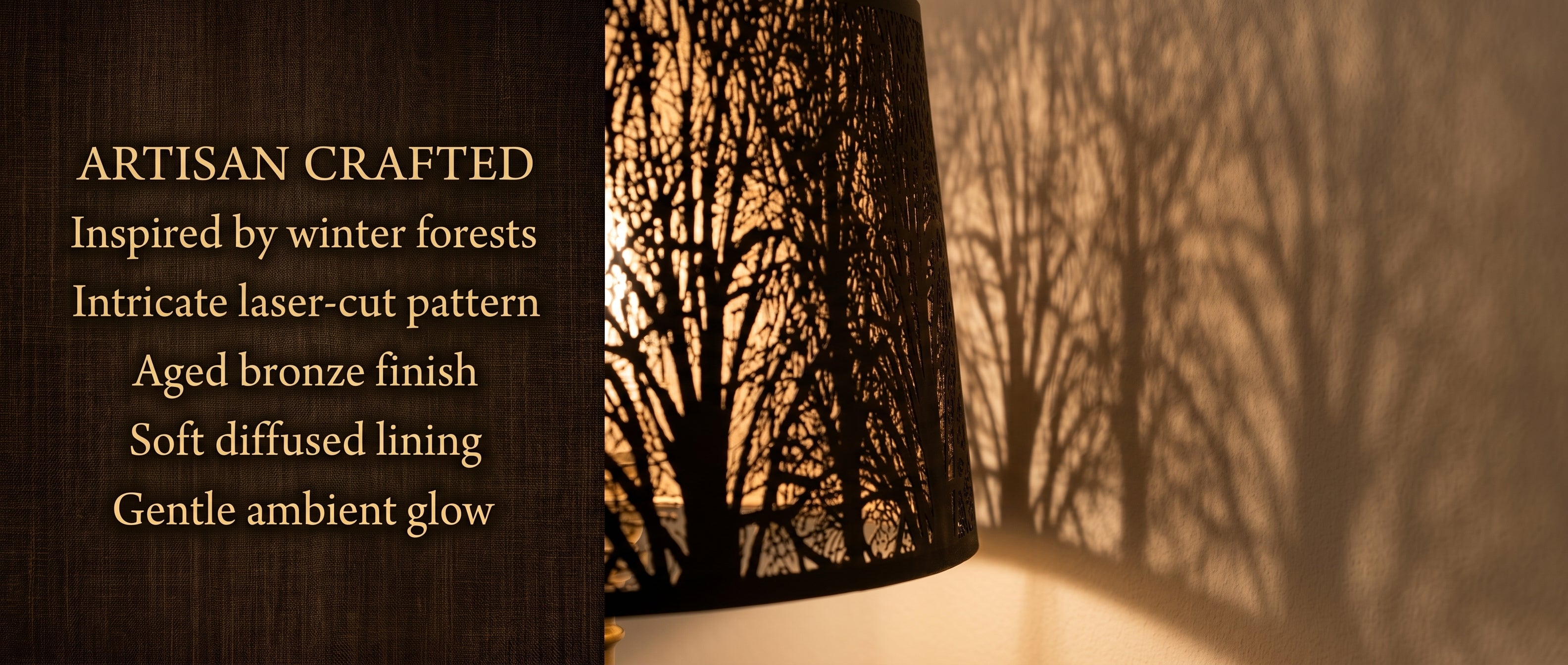 Large Forest Etched Metal Lamp Shade "ARTISAN CRAFTED" Product Feature Banner - Left Side Dark Brown Textured Linen or Burlap Grain Pattern Panel with Elegant Gold Serif Text List: ARTISAN CRAFTED - Inspired by winter forests - Intricate laser-cut pattern - Aged bronze finish - Soft diffused lining - Gentle ambient glow - Right Side Close-Up Lifestyle Shot of Lamp Shade Installed on Brass Floor Lamp with Portion of Brass Column Visible, Illuminated from Within Creating Warm Golden Light - Aged Bronze or Mat