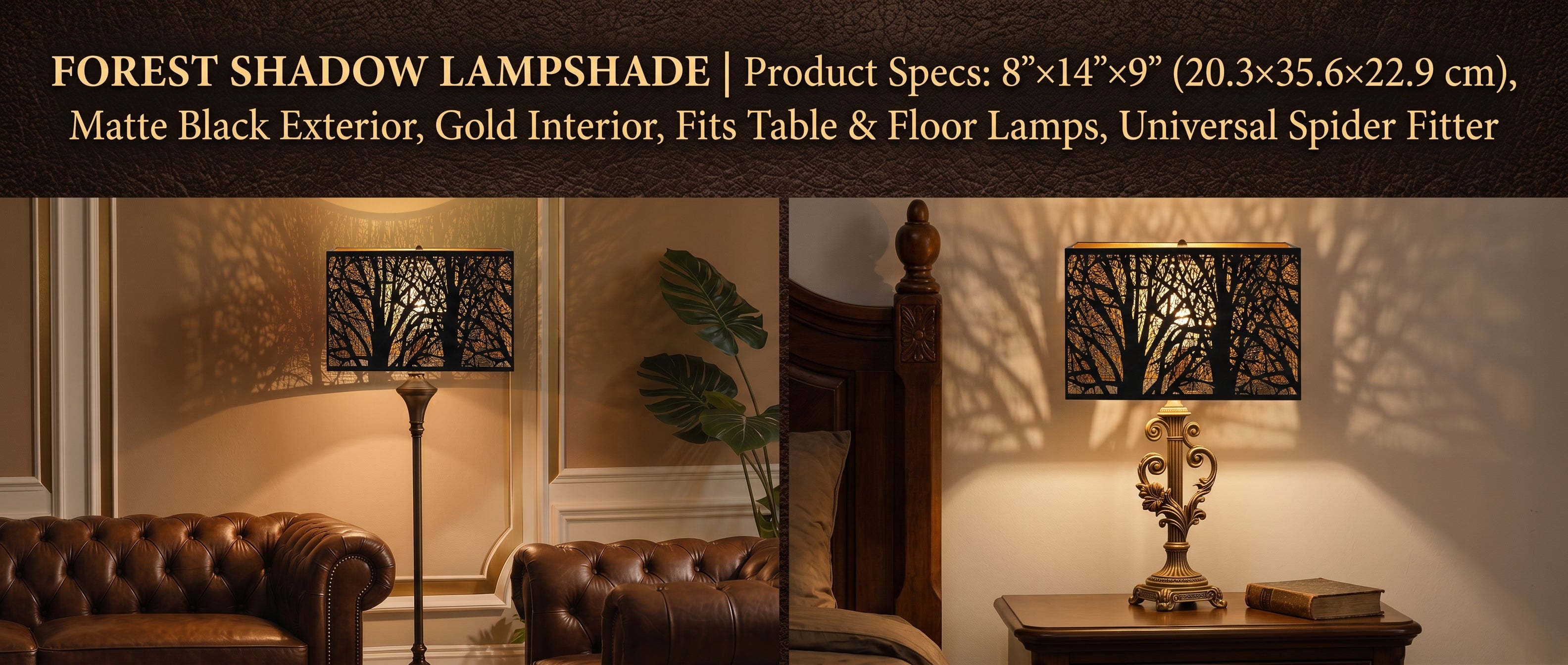 FOREST SHADOW LAMPSHADE Product Specifications Banner - Top Title Bar: Product Specs 8 inch x 14 inch x 9 inch (20.3 x 35.6 x 22.9 cm), Matte Black Exterior, Gold Interior, Fits Table and Floor Lamps, Universal Spider Fitter - Two Image Panel Below - Left Image: Rectangular Metal Lamp Shade on Tall Slender Brass Torchiere Floor Lamp in Elegant Traditional Living Room or Study with Brown Tufted Leather Sofa, Green Monstera Plant, Light Color Wall with White Moldings Casting Beautiful Detailed Tree Branch For